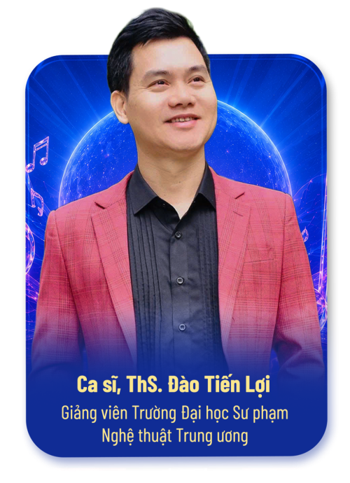 Ca sĩ, ThS. Đào Tiến Lợi